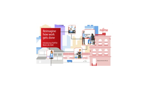 Reimagine How Work Gets Done - Introducing Fujitsu Work Life Shift