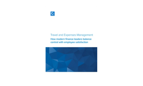 Travel and Expenses Management - How modern finance leaders balance control with employee satisfaction